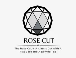 Rose Cut